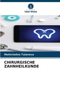 Chirurgische Zahnheilkunde