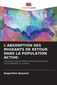 L'Absorption Des Migrants de Retour Dans La Population Active