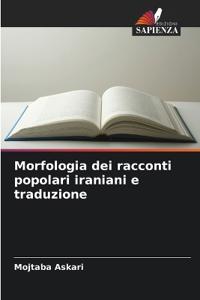 Morfologia dei racconti popolari iraniani e traduzione