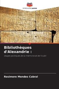 Bibliothèques d'Alexandrie