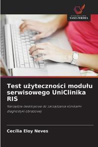 Test uzytecznosci modulu serwisowego UniClinika RIS