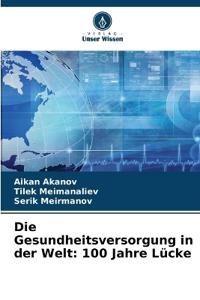 Die Gesundheitsversorgung in der Welt