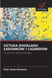 Sztuka Rozkladu Ladunków I Ligandów