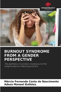 Burnout Syndrome from a Gender Perspective