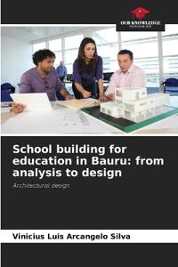 School building for education in Bauru