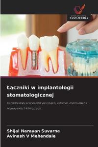 Laczniki w implantologii stomatologicznej