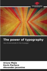 The power of typography