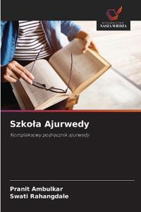 Szkola Ajurwedy