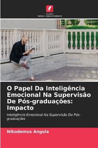 O Papel Da Inteligência Emocional Na Supervisão De Pós-graduações