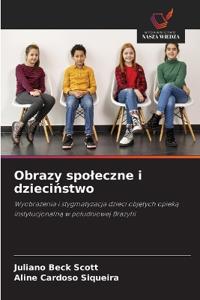 Obrazy spoleczne i dziecinstwo