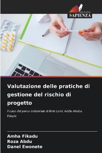 Valutazione delle pratiche di gestione del rischio di progetto