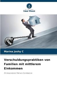 Verschuldungspraktiken von Familien mit mittlerem Einkommen