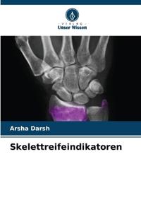 Skelettreifeindikatoren