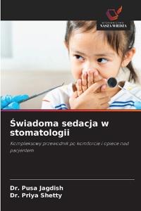 Swiadoma sedacja w stomatologii