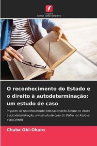 O reconhecimento do Estado e o direito à autodeterminação