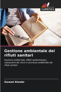 Gestione ambientale dei rifiuti sanitari