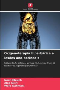 Oxigenoterapia hiperbárica e lesões ano-perineais