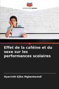 Effet de la caféine et du sexe sur les performances scolaires