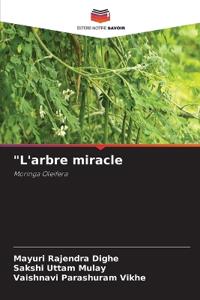 "L'arbre miracle