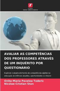 Avaliar as Competências DOS Professores Através de Um Inquérito Por Questionário