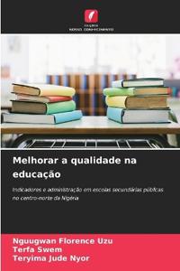 Melhorar a qualidade na educação