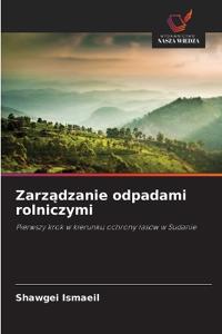 Zarzadzanie odpadami rolniczymi