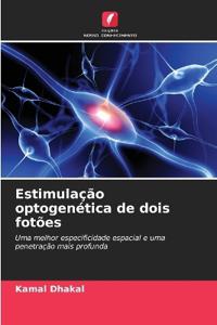 Estimulação optogenética de dois fotões
