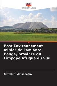 Post Environnement minier de l'amiante, Penge, province du Limpopo Afrique du Sud