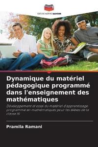 Dynamique du matériel pédagogique programmé dans l'enseignement des mathématiques