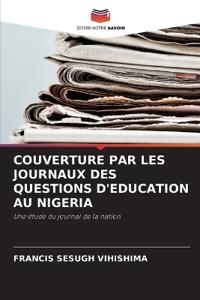 Couverture Par Les Journaux Des Questions d'Education Au Nigeria