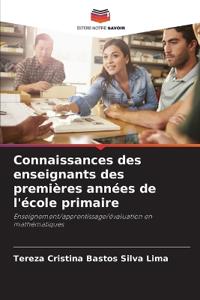 Connaissances des enseignants des premières années de l'école primaire