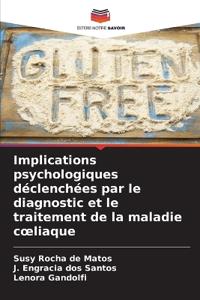 Implications psychologiques déclenchées par le diagnostic et le traitement de la maladie coeliaque