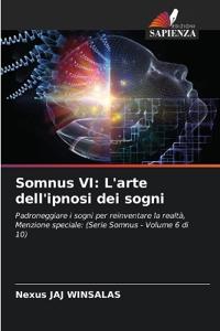 Somnus VI