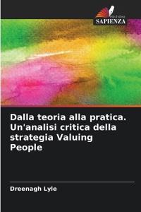 Dalla teoria alla pratica. Un'analisi critica della strategia Valuing People