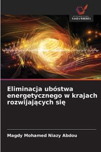 Eliminacja ubóstwa energetycznego w krajach rozwijających się