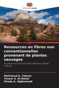 Ressources en fibres non conventionnelles provenant de plantes sauvages