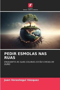Pedir Esmolas NAS Ruas