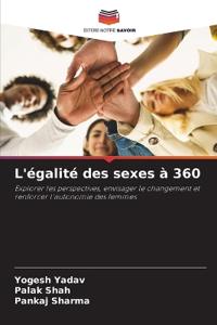 L'égalité des sexes à 360