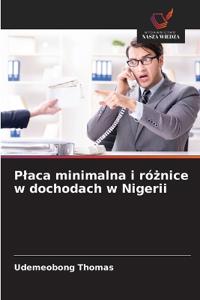 Placa minimalna i róznice w dochodach w Nigerii