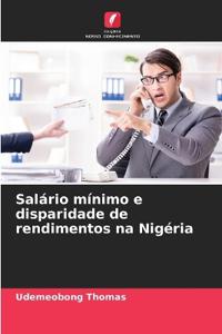 Salário mínimo e disparidade de rendimentos na Nigéria