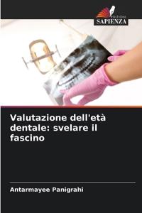 Valutazione dell'età dentale