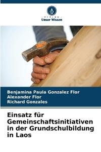 Einsatz für Gemeinschaftsinitiativen in der Grundschulbildung in Laos