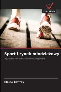 Sport i rynek mlodziezowy