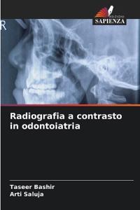 Radiografia a contrasto in odontoiatria