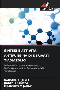 Sintesi E Attività Antifungina Di Derivati Tiadiazolici