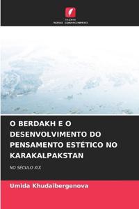 O Berdakh E O Desenvolvimento Do Pensamento Estético No Karakalpakstan