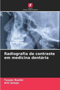 Radiografia de contraste em medicina dentária