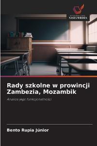 Rady szkolne w prowincji Zambezia, Mozambik