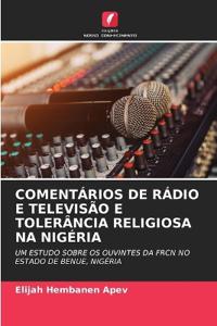 Comentários de Rádio E Televisão E Tolerância Religiosa Na Nigéria