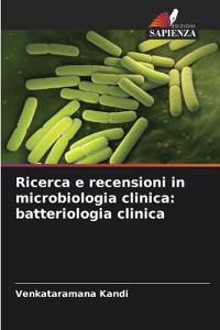 Ricerca e recensioni in microbiologia clinica